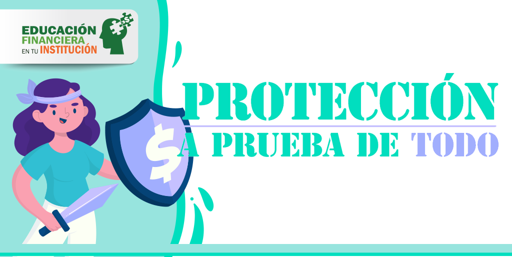  Protección a prueba de todo